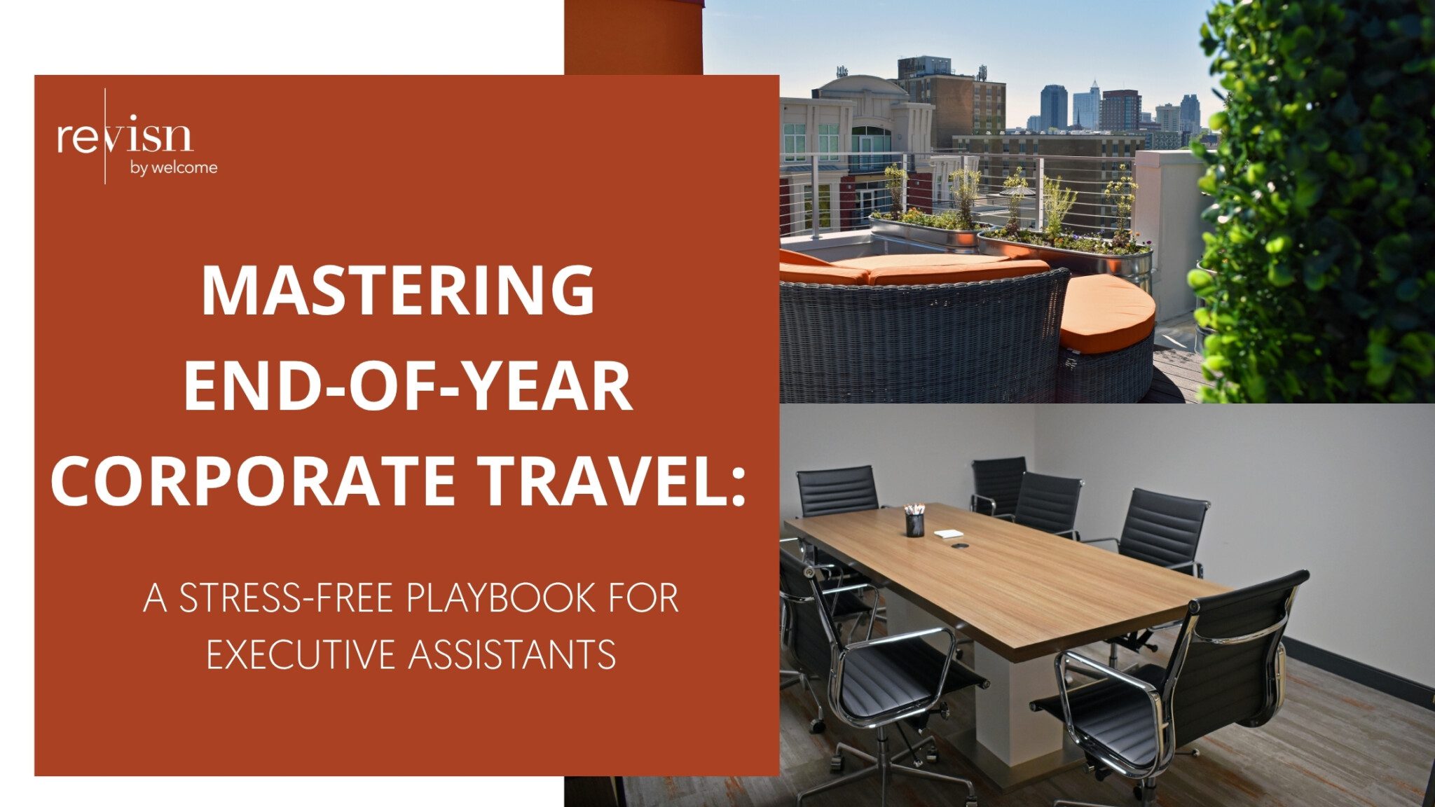 Mastering End-of-Year Corporate Travel: A Stress-Free Playbook for Executive Assistants